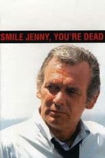 Smile Jenny, You're Dead