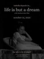 life is but a dream