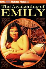 The Awakening Of Emily