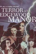 Terror at Edgewood Manor