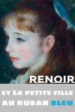 Renoir and the Girl with a Blue Ribbon
