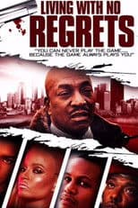 Living with No Regrets