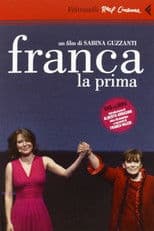 Franca, la prima