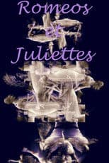 Romeos et Juliettes