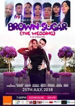 Brown Sugar "The Wedding Part 1"