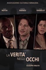 La verità negli occhi