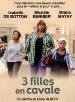 3 Filles en cavale