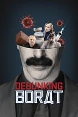Borat’s American Lockdown & Debunking Borat