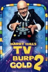 Harry Hill's TV Burp Gold 2