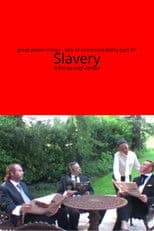 Lack of communicability part III° - Slavery