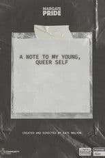 A Note to My Young, Queer Self