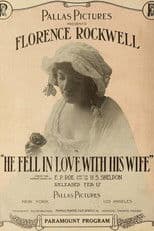 He Fell in Love with His Wife