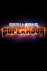 Godzilla x Kong: Supernova