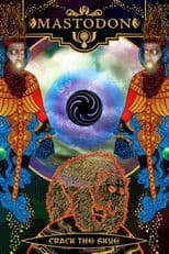 Mastodon: The Making of Crack the Skye