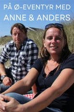 På ø-eventyr med Anne & Anders