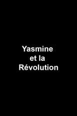 Yasmine et la Révolution