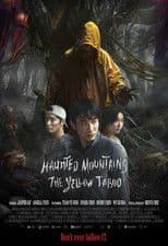 Haunted Mountains: The Yellow Taboo