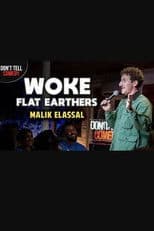 Malik Elassal: Woke Flat Earthers