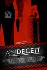A Case of Deceit