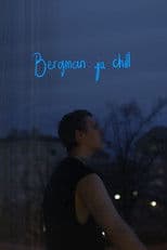 Bergman ja chill