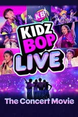 Kidz Bop Live: The Concert Movie