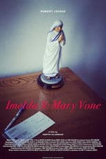 Imelda 8: Mary Vone
