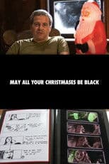 May All Your Christmases Be Black