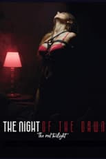 The Night of the Dawn