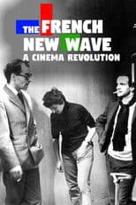 The French New Wave: A Cinema Revolution