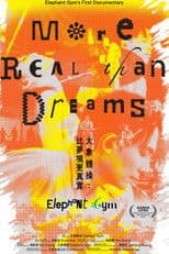 Elephant Gym: More Real Than Dreams