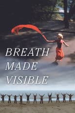 Breath Made Visible: Anna Halprin