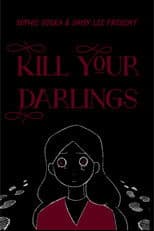 Kill Your Darlings