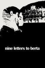 Nine Letters to Berta