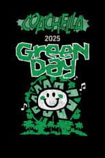 Green Day: Live at Coachella 2025