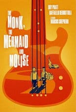 The Monk, the Mermaid & Molise