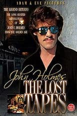 John Holmes: The Lost Tapes