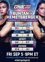 ONE Fight Night 35: Buntan vs. Hemetsberger