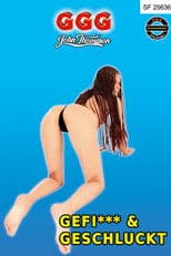 Gefickt & Geschluckt