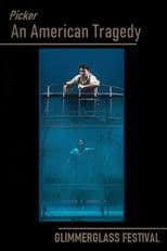An American Tragedy - Glimmerglass Festival