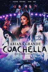 Ariana Grande: Live at Coachella 2019