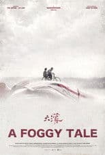 A Foggy Tale