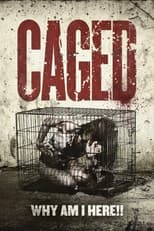 Caged