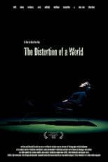 The Distortion of a World