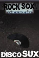 Rock Sox Disco Sux