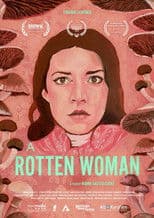 A Rotten Woman