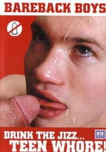 Drink The Jizz, Teen-Whore