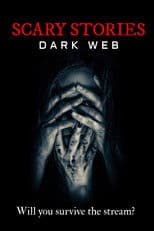 Scary Stories: Dark Web