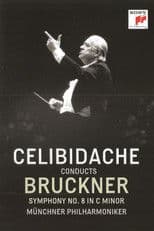 Bruckner - Symphony No. 8 (Version 1890) (Sergiu Celibidache, live at the Suntory Hall, Tokyo)