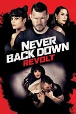 Never Back Down: Revolt