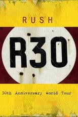 Rush: R30